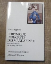 Wou King-tseu Chronique indiscrète des mandarins II Connaissances de l'orient