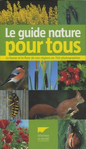 Guide nature pour tous la - le,