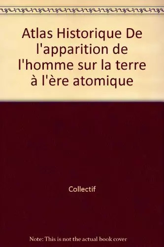 Atlas historique de - atlas, :