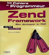 Zend Framework : Bien développer en PHP, Wil Sinclair