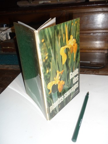 Guide des plantes sauvages - des,