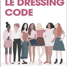 Le dressing code - la méthode