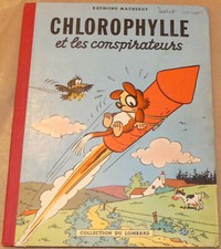 Chlorophylle  -2- / Chlorophylle et les conspirateurs / EO 1956 / BE+