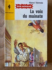 BOB MORANE TYPE 5 NUMERO 234 : LA VOIX DU MAINATE EDI MARABOUT JUNIOR