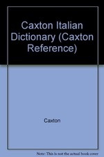 Italian Dictionary (Caxton