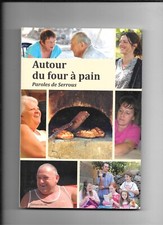 Autour du four à pain, paroles de Serrous. Hervé René Martin.