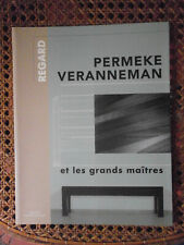 Permeke Veranneman et les grands maitres 1999 catalogue d'exposition REGARD