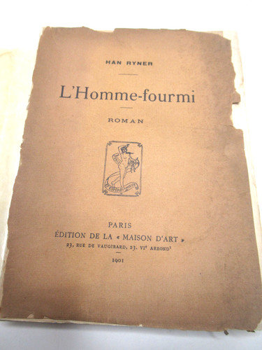 Han ryner homme fourmi 1901 - l'homme-,