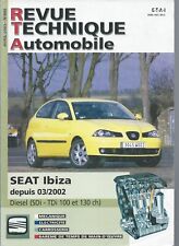 REVUE TECHNIQUE SEAT IBIZA DIESEL SDI - TDI 100 et 130 ch Depuis 03/2002