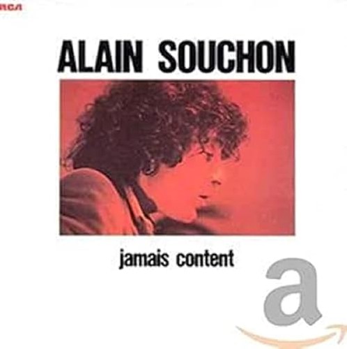 Jamais content laurent - jamais,