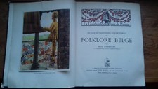 LIEBRECHT H." Album d'images " Folklore Belge,traditions et coutumes "1949(cl1f)