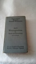 MACHINES OUTILS POUR LE TRAVAIL DU METAL ET DU BOIS 1910