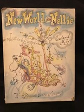 Rowland Emett NEW WORLD FOR NELLIE  1st Edition 1st Printing