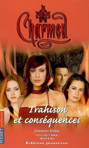 Charmed tome trahisons - :,