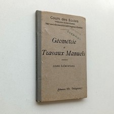 Géométrie et travaux manuels CAZES cours élémentaire 1895 cours écoles scolaire
