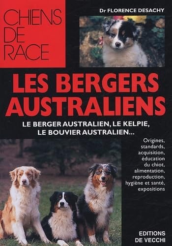 Les bergers australiens - ,