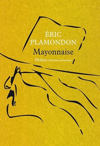 Mayonnaise plamondon - mayonnaise,