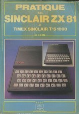 Pratique des Sinclair ZX81 et