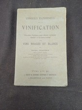 Livre CONSEILS RATIONNEL SUR LA VINIFICATION - Georges JACQUEMIN 1924 vin vigne