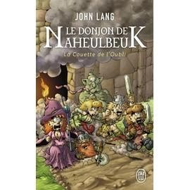 Livre donjon naheulbeuk - le, de