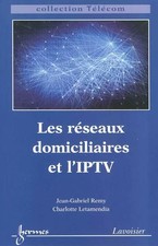 Les réseaux domiciliaires et