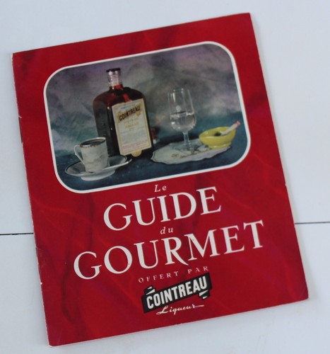 Cointreau guide gourmet - guide, du