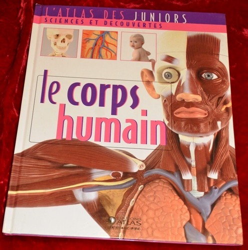 Corps humain atlas des - le,