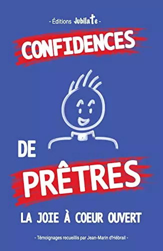 Confidences prêtres la - de,