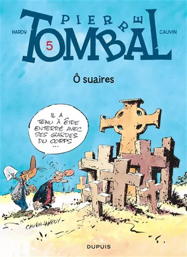 Pierre tombal tome - tombal,, o