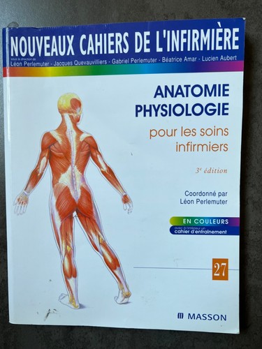 Anatomie physiologie pour - anatomie, et