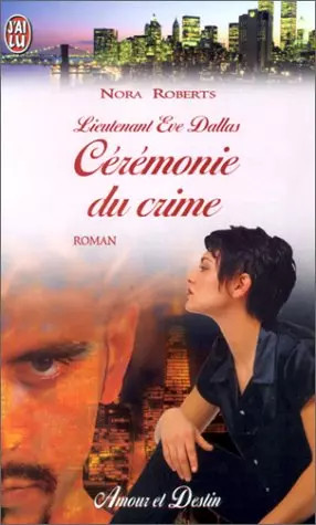 Lieutenant eve dallas tome 5 - eve,