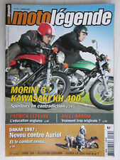 MOTO LEGENDE N° 175 /MORINI 3 1/2 -KAWASAKI KH 400/ARIEL ARROW/ DAKAR 87