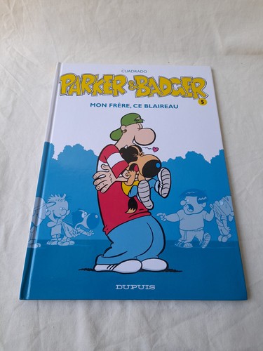 Parker badger tome 5 - parker, mon