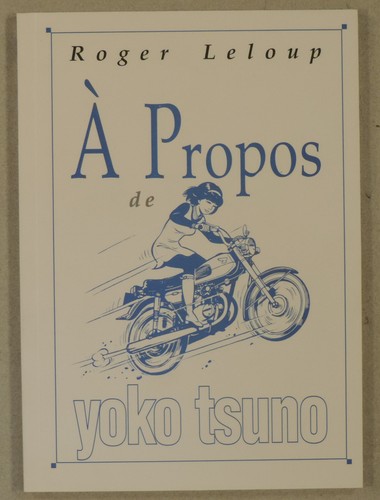 Roger leloup propos - leloup,
