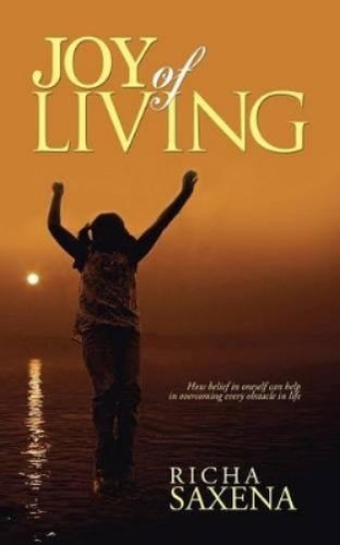 Richa saxena joy living - joy,