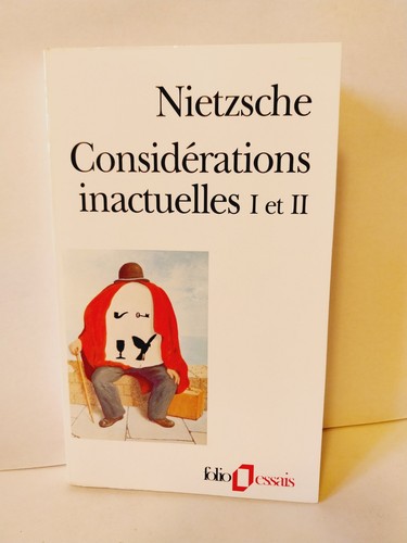 Considérations inactuelles - , i