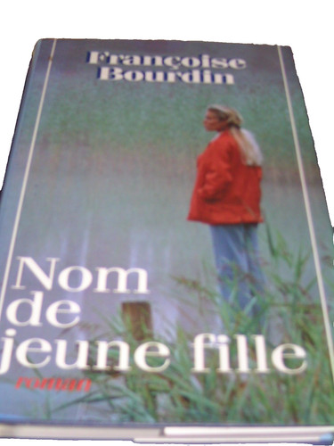 Françoise bourdin nom de - ,