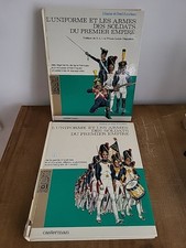 O104: L'uniforme Et Les Armes Des Soldats Du Premier Empire - Casterman  -...