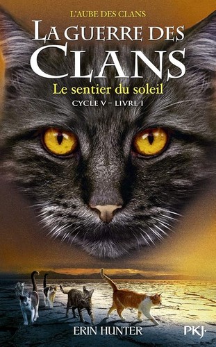 Guerre des clans cycle - guerre, v