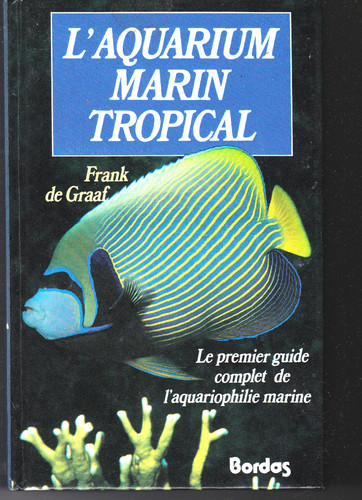 Aquarium marin tropical - l’aquarium,