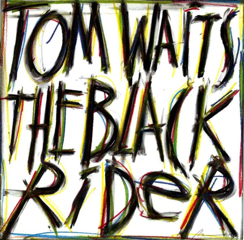 Tom waits the black rider - tom,