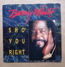 BARRY WHITE : Sho' You Right