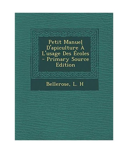 Petit manuel apiculture à - manuel, d'apiculture