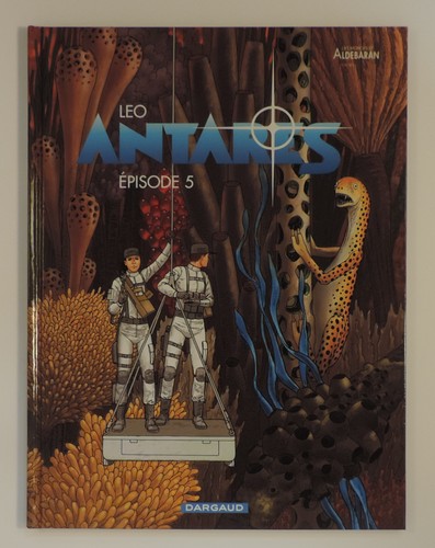 Antares volume leo dargaud - antares,