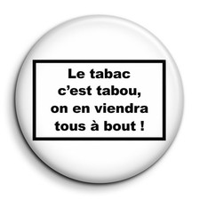 Le tabac c'est tabou on en
