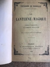 LA LANTERNE MAGIQUE -  Théodore de Bauville - Edition originale - 1883