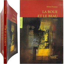 La boue et le beau 2007 Robert