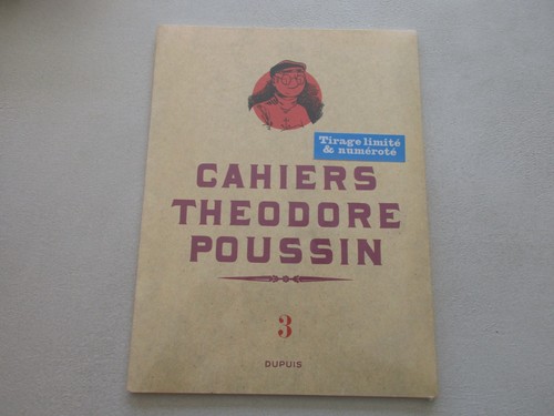 Théodore poussin cahiers - théodore, 3