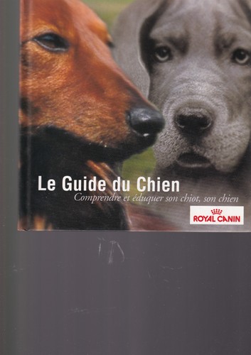 Royal canin guide du - royal, le