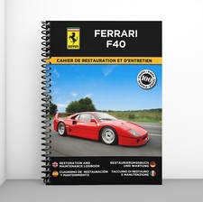 FERRARI F40 : CAHIER DE